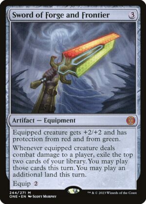 Sword of Forge and Frontier [Phyrexia: All Will Be One] - NM