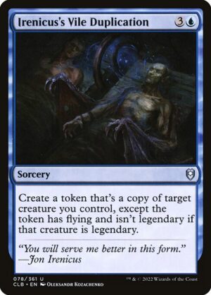 Irenicus's Vile Duplication [Commander Legends: Battle for Baldur's Gate] - NM