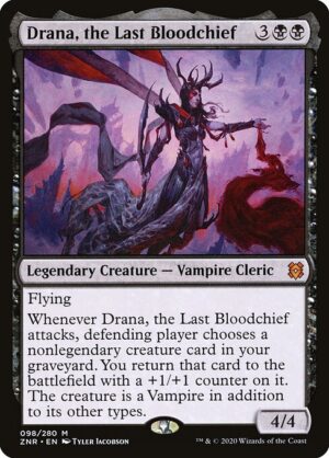 Drana, the Last Bloodchief [Zendikar Rising] - NM