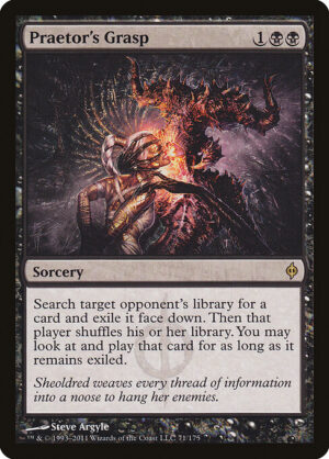 Praetor's Grasp [New Phyrexia] - NM