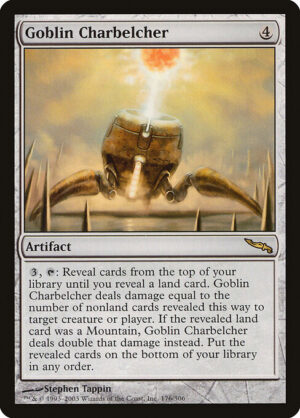 Goblin Charbelcher [Mirrodin] - NM