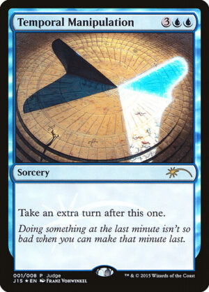 Temporal Manipulation (Foil) [Judge Gift Cards 2015] - NM