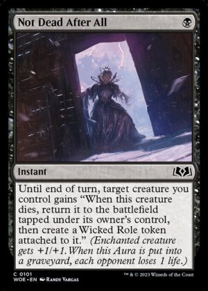 Not Dead After All [Wilds of Eldraine] - NM