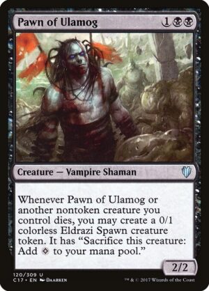 Pawn of Ulamog [Commander 2017] - NM